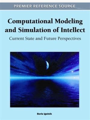 Tapa de Computational Modeling And Simulation Of Intellect Current State And Future Perspectives