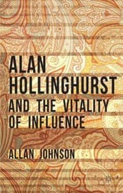 Tapa de Alan Hollinghurst And The Vitality Of Influence