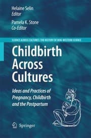 Tapa de Childbirth Across Cultures Ideas And Practices Of Pregnancy Childbirth And The Postpartum