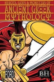 Tapa de Heroes Gods And Monsters Of Ancient Greek Mythology