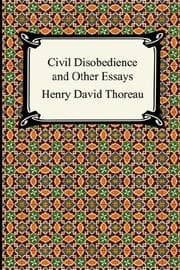Tapa de Civil Disobedience And Other Essays the Collected Essays of Henry David Thoreau