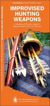 Tapa de Improvised Hunting How To Manufacture Simple Weapons Other Wilderness Tools
