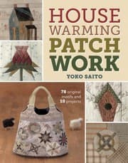 Tapa de Housewarming Patchwork 78 Original Motifs And 10 Projects