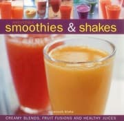 Tapa de Irresistible Smoothies Shakes Creamy Blends Fruit Fusions And Healthy Juices