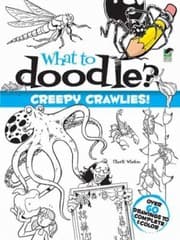 Tapa de What To Doodle Creepy Crawlies