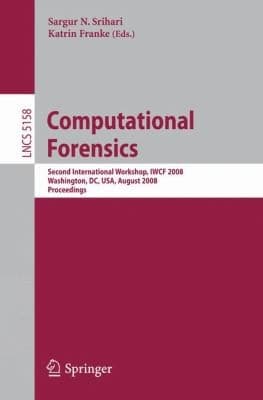 Tapa de Computational Forensics Second International Workshop Iwcf 2008 Washington Dc Usa August 78 2008 Proceedings