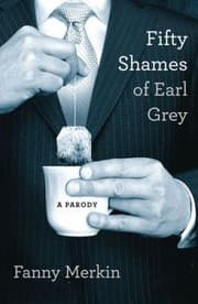 Tapa de Fifty Shames Of Earl Grey A Parody