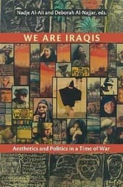 Tapa de We Are Iraqis Aesthetics And Politics In A Time Of War