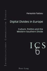 Tapa de Digital Divides In Europe Culture Politics And The Westernsouthern Divide