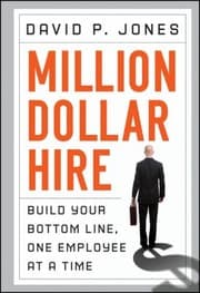 Tapa de Milliondollar Hire Build Your Bottom Line One Employee At A Time