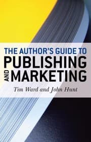 Tapa de The Authors Guide To Publishing And Marketing