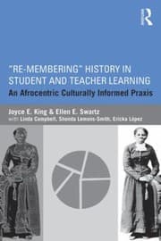 Tapa de Remembering History In Student And Teacher Learning An Afrocentric Culturally Informed Praxis