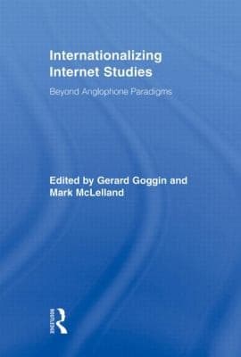 Tapa de Internationalizing Internet Studies Beyond Anglophone Paradigms