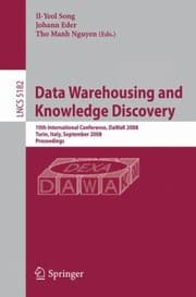 Tapa de Data Warehousing And Knowledge Discovery 10th International Conference Dawak 2008 Turin Italy September 25 2008 Proceedings