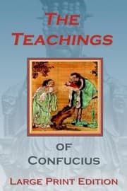 Tapa de The Teachings of Confucius  Large Print Edition