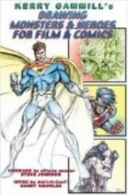 Tapa de Drawing Monsters Heroes For Film Comics The Drawings Of Kerry Gammill