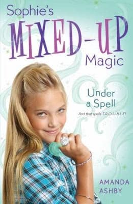 Tapa de Under a Spell - Sophies Mixed up Magic
