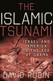 Tapa de The Islamic Tsunami Israel And America In The Age Of Obama