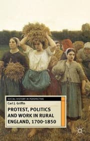 Tapa de Protest Politics And Work In Rural England 17001850