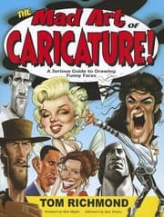 Tapa de The Mad Art Of Caricature A Serious Guide To Drawing Funny Faces