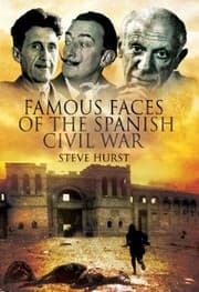 Tapa de Famous Faces Of The Spanish Civil War Writers And Artists In The Conflict 19361939
