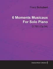 Tapa de 6 Moments Musicaux by Franz Schubert for Solo Piano D780 Op94