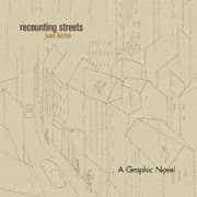 Tapa de Recounting Streets A Graphic Novel