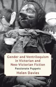 Tapa de Gender And Ventriloquism In Victorian And Neovictorian Fiction Passionate Puppets