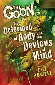 Tapa de The Goon In The Deformed Of Body And Devious Of Mind