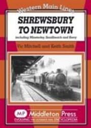 Tapa de Shrewsbury To Newtown Including Minsterley Snailbeach And Kerry