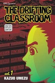 Tapa de The Drifting Classroom, Vol. 1