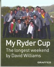Tapa de The Longest Weekend My Ryder Cup Wales 2010