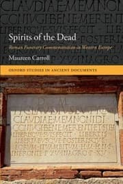 Tapa de Spirits Of The Dead Roman Funerary Commemoration In Western Europe