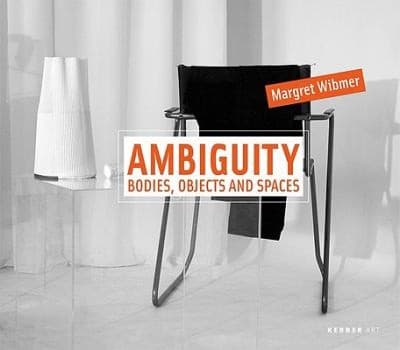 Tapa de Margret Wibmer Ambiguity Bodies Objects And Spaces