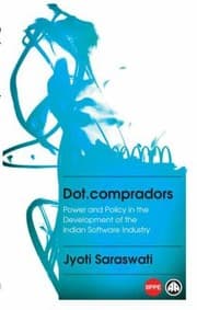 Tapa de Dotcompradors Power And Policy In The Development Of The Indian Software Industry
