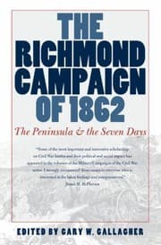 Tapa de The Richmond Campaign Of 1862 The Peninsula And The Seven Days