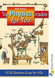 Tapa de Top Physics Grades For You Gcse Revision Guide For Aqa
