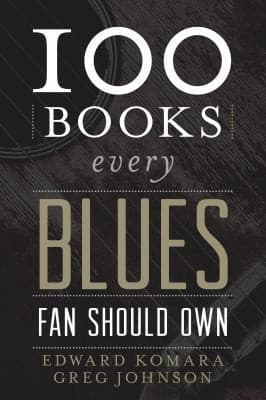 Tapa de 100 Books Every Blues Fan Should Own
