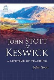 Tapa de John Stott At Keswick A Lifetime Of Preaching