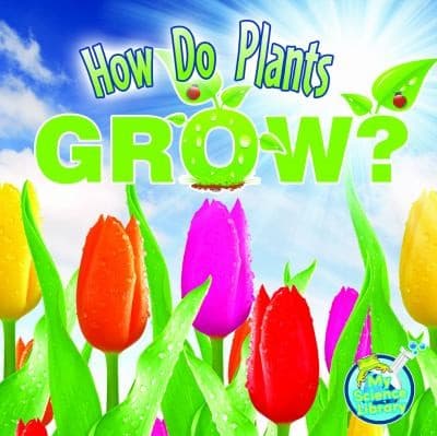 Tapa de How Do Plants Grow