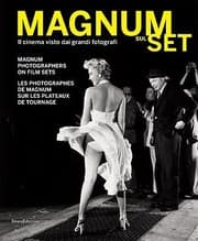 Tapa de Magnum Sul Set Il Cinema Visto Dai Grandi Fotografi Mole Antonelliana 26 Maggiomaymai 25 Settembreseptemberseptembre 2011 Magnum Photographers On Film Sets Les Photographes De Magnum Sur Les Plateaux De Tournage
