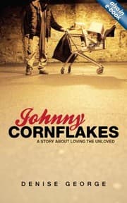 Tapa de Johnny Cornflakes A Story About Loving The Unloved