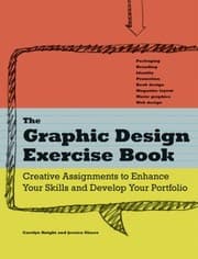 Tapa de The Graphic Design Exercise Book Creative Briefs To Enhance Your Skills And Develop Your Portfolio