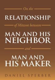 Tapa de On The Relationship Of Mitzvot Between Man And His Neighbor And Man And His Maker