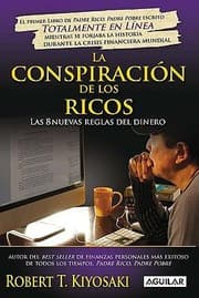 Tapa de La Conspiracin De Los Ricos Las 8 Nuevas Reglas Del Dinero