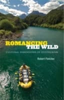Tapa de Romancing The Wild Cultural Dimensions Of Ecotourism