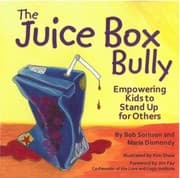 Tapa de The Juice Box Bully Empowering Kids To Stand Up For Others