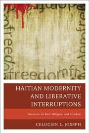 Tapa de Haitian Modernity and Liberative Interruptions