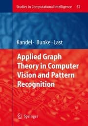 Tapa de Applied Graph Theory in Computer Vision and Pattern Recognition
            
                Studies in Computational Intelligence