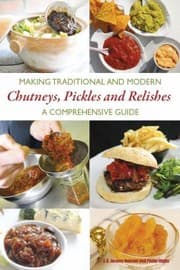 Tapa de Making Traditional And Modern Chutneys Pickles And Relishes A Comprehensive Guide
